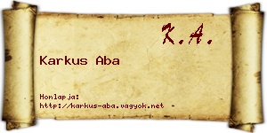 Karkus Aba névjegykártya